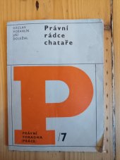 kniha Právní rádce chataře, Práce 1970