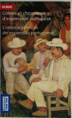 kniha Contes et chroniques d´expression portugaisee Contos e crónicas de expressao portuguesa, Pocket 2010