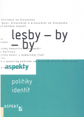 kniha Lesby-by-by aspekty politiky identít, Aspekt 2004