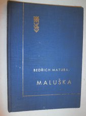 kniha Maluška vyprávění malého děvčátka, B. Brix 1940