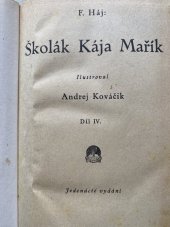 kniha Školák Kája Mařík Díl IV., Brněnské tiskárny 1943