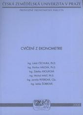 kniha Cvičení z ekonometrie, Česká zemědělská univerzita, Provozně ekonomická fakulta 2008