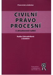 kniha Civilní právo procesní , Aleš Čeněk 2018