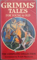 kniha Grimms' Tales for Young and Old The Complete Stories, A Cassel imprint 1993