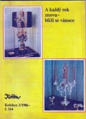 kniha A každý rok znovu, Ateliér Květen 1986