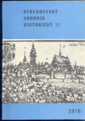 kniha Středočeský sborník historický  svazek 11, Státní oblastní archiv v Praze 1976