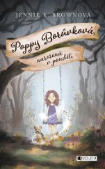 kniha Poppy Borůvková 1. - Narozená v pondělí, Fragment 2017