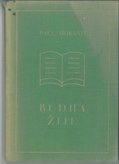 kniha Budha žije kronika XX. století, Ot. Štorch-Marien 1928