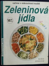 kniha Zeleninová jídla vaříme v mikrovlnné troubě, Svojtka a Vašut 1990