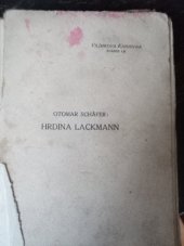 kniha Hrdina Lackmann, Jos. R. Vilímek 1914