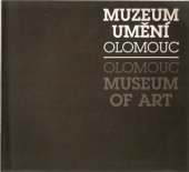 kniha Muzeum umění Olomouc, Muzeum umění 1992