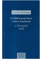 kniha O hříších proti lásce a daru moudrosti v teologické sumě, Krystal OP 2022
