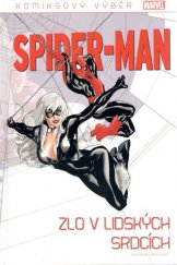 kniha Spider-Man Zlo v lidských srdcích, Hachette 2019