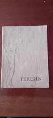 kniha Terezín, kalvarie českého národa, Spolek pro udržování Národního hřbitova u Malé pevnosti v Terezíně 1948