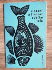 kniha Složení a činnost rybího těla, SZN 1973