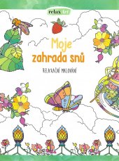 kniha Moje zahrada snů relaxační malování, KOMET Verlag GmbH 2017