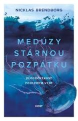 kniha Medúzy stárnou pozpátku Dlouhověkost pohledem vědy, Host 2022