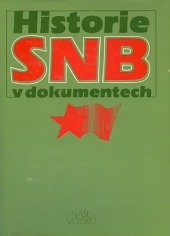 kniha Historie SNB v dokumentech sborník, Naše vojsko 1984