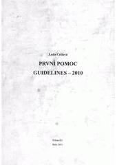 kniha První pomoc: guidelines - 2010, Tribun EU 2011