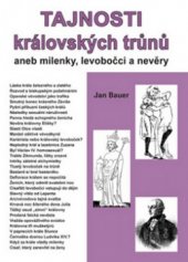 kniha Tajnosti královských trůnů, aneb, Milenky, levobočci a nevěry, Akcent 2005