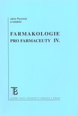 kniha Farmakologie pro farmaceuty IV., Karolinum  2009