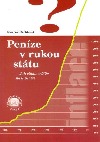 kniha Peníze v rukou státu jak vláda zničila naše peníze, Liberální institut 2001