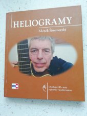 kniha Heliogramy dvojdílné pásmo z veršů Zdeňka Šimanovského a Jiřiny Kalabisové, Dilia 1983