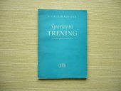 kniha Sportovní trening ve světle učení I.P. Pavlova, Sportovní a turistické nakladatelství 1956