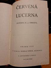 kniha Červená lucerna [povídky z nevěstinců od Guy de Maupassanta, Franka Wedekinda, Pavla Leppina, Maxima Gorkého, Alexise Splingarda, Jules a Barbeye d'Aurevilly, Františka Langra a Ivana Suka], s.n. 1927