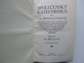 kniha Společenský katechismus 2. díl. Část 1, 2. - Mezi lidmi a s lidmi, Hejda a Tuček 