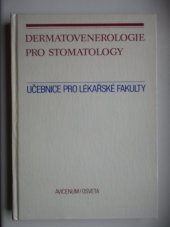 kniha Dermatovenerologie pro stomatology, Avicenum / Osveta 1989