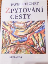 kniha Zpytování cesty Na základě textů z let 1962-2022, Stefanos 2022