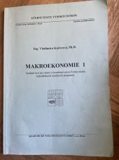 kniha Makroekonomie 1 Studijní text pro denní a kombinovanou formu studia bakalářských studijních programů, Akademické nakladatelství CERM 2013