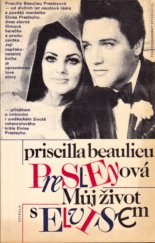 kniha Můj život s Elvisem, Československý spisovatel 1992