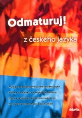 kniha Odmaturuj! z českého jazyka, Didaktis 2002
