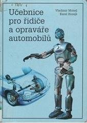 kniha Učebnice pro řidiče a opraváře automobilů, Littera 1998