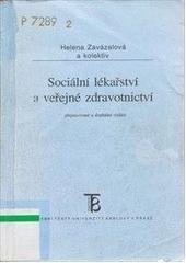 kniha Sociální lékařství a veřejné zdravotnictví, Karolinum  2002