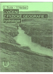 kniha Cvičení z fyzické geografie I. hydrologie, Západočeská univerzita, Katedra hydrologie 2001