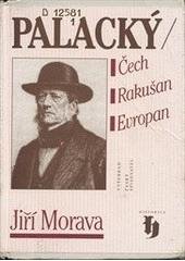 kniha Palacký Čech, Rakušan, Evropan, Vyšehrad 1998