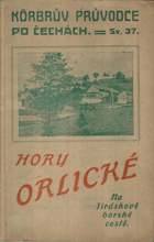 kniha Hory Orlické Na Jiráskově Horské cestě, Pavel Körber 1922
