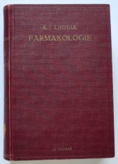 kniha Farmakologie, Fond K.J. Lhotáka a H. Lhotákové 1930