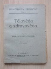 kniha Tělověda a zdravověda, Svatopluk Hrnčíř 1921