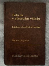 kniha Pokrok v pěstování vzhledu Pojednání o buddhistické meditaci, Alternativa 1997