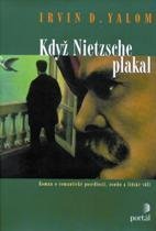 kniha Když Nietzsche plakal román o romantické posedlosti, osudu a lidské vůli, Portál 2000