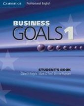 kniha Business Goals 1 Student’s Book, Cambridge English University Press 2004