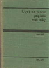 kniha Úvod do teorie popisné statistiky vysokoškolská učebnice, SNTL 1974