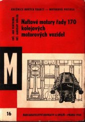 kniha Naftové motory řady 170 kolejových motorových vozidel, Nadas 1964