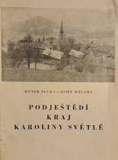 kniha Podještědí kraj Karoliny Světlé, vlastním nákladem 1991