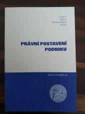 kniha Právní postavení podniku, Vysoká škola aplikovaného práva 2003