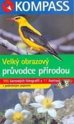 kniha Velký obrazový průvodce přírodou,  Marco Polo 2007